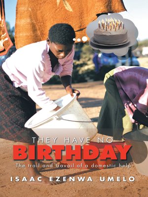 cover image of They Have No Birthday